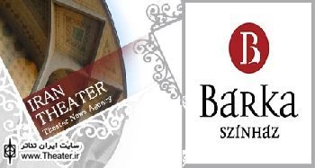 Barka International Theater Festival, Budapest