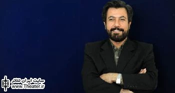 پیام  سرپرست اداره کل هنرهای نمایشی به سی امین جشنواره تئاتر فجر