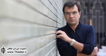”کیومرث مرادی” تمرینات نمایش ”سیمرغ” را از امروز آغاز می کند