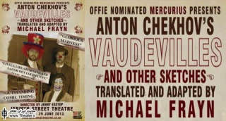 Anton Chekhov&#039s Vaudevilles - Jermyn Street Theatre