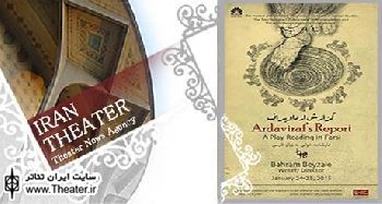 “Erdaviraf’s Report” will be staged in Stanford University by directing Iranian famous director Bahram Bayzayi