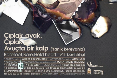 نمایشنامه علیرضا کوشک جلالی برای نخستین بار

نمایش پابرهنه، لُخت، قلبی در مشت در استانبول به روی صحنه می رود