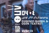 کمپانی تئاتر آزمایشگاهی گاراژ به فستیوال ادین دعوت شد 3