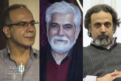 Hossein Pakdel, Mahmoud-Reza Rahimi & Kourosh Narimani Decide

Stage Plays of Razavi Theater Festival