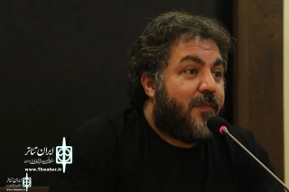 In An Interview with Iran Theater

Arash Dadgar: The Theater is something like life