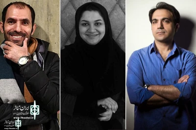 For 37th Fadjr International Theater Festival

Another Selection Board was introduced