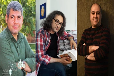 Selection Board  of The 24th  Tehran Theater  festival Selection Board  was appointed