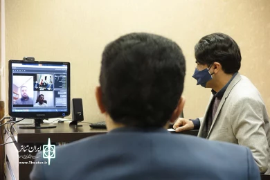 جلسه مجازی گفت‌وگو و دیدار مدیرکل هنرهای نمایشی با روسای دفاتر شعب استانی انجمن‌ هنرهای نمایشی