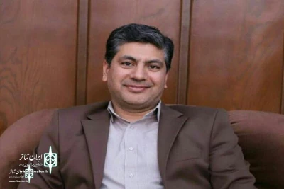 Secretary of the 31st Khorasan Razavi Theater Festival Appointed