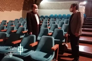 Deputy Minister of Arts of the Ministry of Culture and Islamic Guidance visited the City Theater Complex