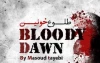 پیش فروش نمایش «طلوع خونین» آغاز شد 2