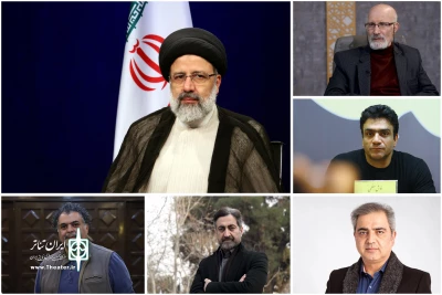 هنرمندان از رییس جمهور شهید گفتند