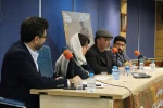 نشست تخصصی سمینار علمی – پژوهشی عنوان جایگاه و ویژگی نسل جدید نمایش نامه نویسان در ایران